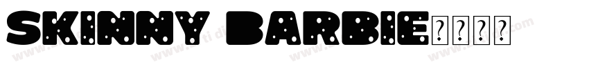 Skinny Barbie字体转换